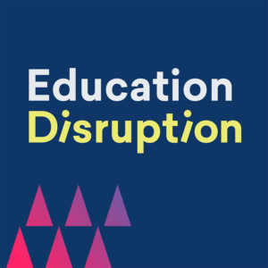 Education Disruption